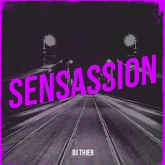 DJ Thieb - Sensassion 2024