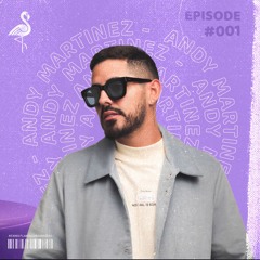 Flamingo Road Radio - Episode 001 - Andy Martinez