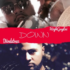 DOWN feat. HIGHGUYLAI