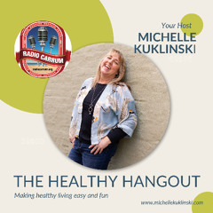 The Healthy Hangout - Episode 3 (Stuck in a Health Rut? Here’s What’s Really Holding You Back)