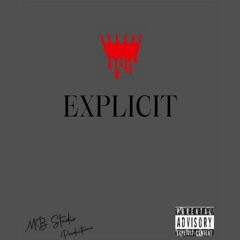 Mickeywitaloc X Mb Pay$o - Explicit