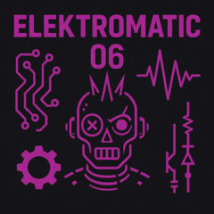 ELEKTROMATIC 06