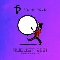 Frank Pole - August 2021 (FREE SAMPLE PACK)