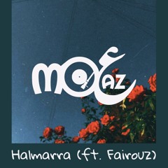 Halmarra (ft. Fairouz) | هَالمرَّه