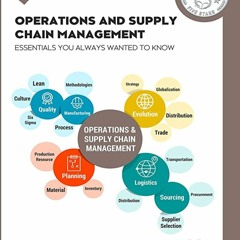 √[PDF]⚡READ] Operations and Supply Chain Management Essentials You Always Wanted to Know (Self-Lear