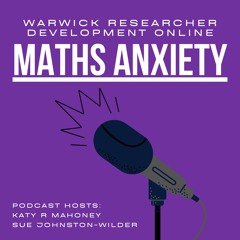 Introducing Maths Anxiety S1 E1