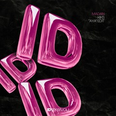 Madan (KIKS 'Aya' ID by Rivoli Afro House Edit) - PITCHED
