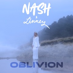 NASH & Linney - Oblivion (Radio Edit)