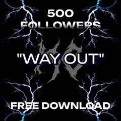 KC - WAY OUT (FREE DL)