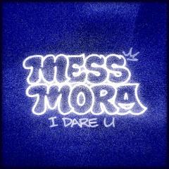 I DARE U