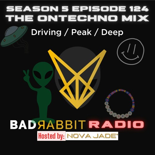Stream Bad Rabbit Radio S5 EP124 with Nova Jade 19 Oct 2022 by Sub FM