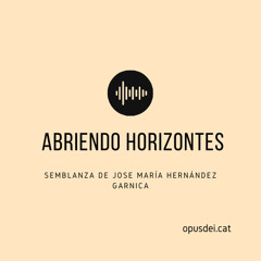 Abriendo horizontes. Semblanza de José María Hernández Garnica
