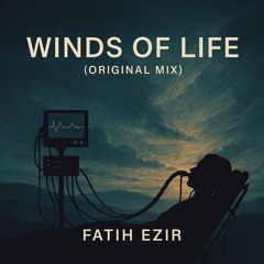 Winds Of Life (Original Mix)