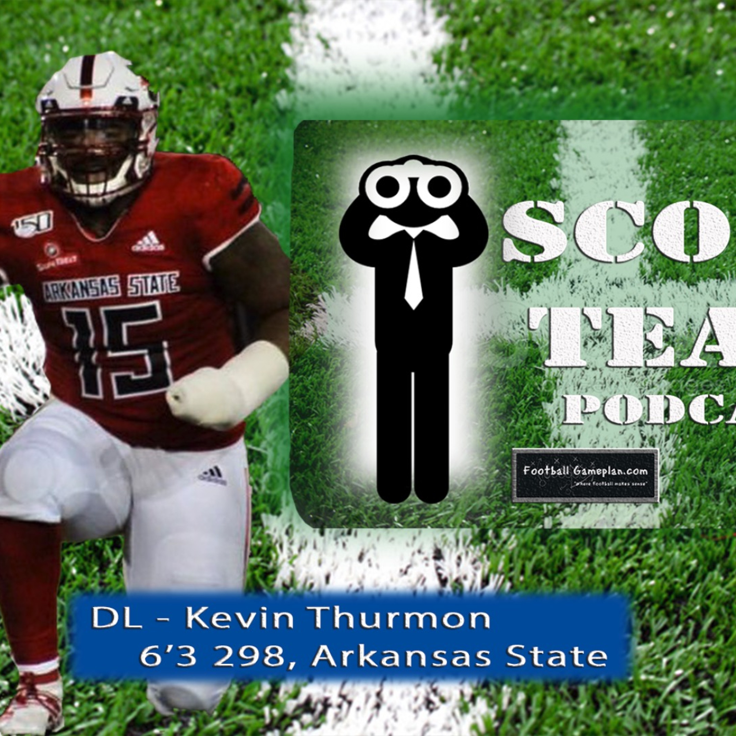 Scout Team Podcast - Kevin Thurmon