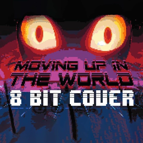 FNAF SECURITY BREACH SONG (Moving Up In The World) [8 Bit Cover] [DAGames] - 8 Bit Paradise