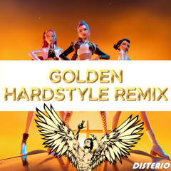 Golden | KPop Demon Hunters | Hardstyle Remix | Disterio
