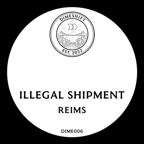 Illegal Shipment - Reims