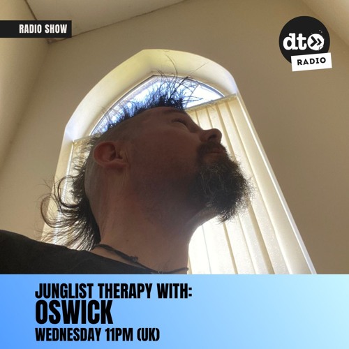 Junglist Therapy with oSwick