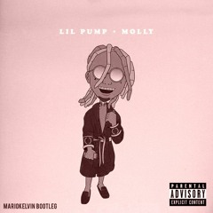Lil Pump - Molly (MarioKelvin Bootleg)