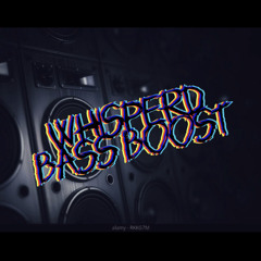 Whisperd Bass Boost