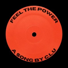 Feel The Power