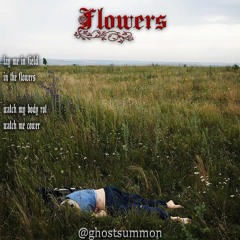 @ghostsummon - Flowers