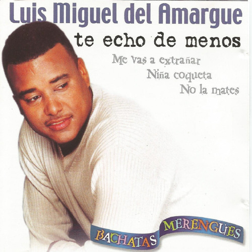 Stream Me Vas a Extrañar by Luis Miguel Del Amargue | Listen online for  free on SoundCloud