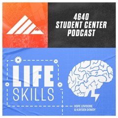 Life Skills (Part 4)