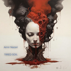 Tired Soil
