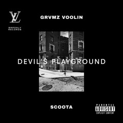 Welcome to the Playground - Scootafrmdasap, Gramz Voolin