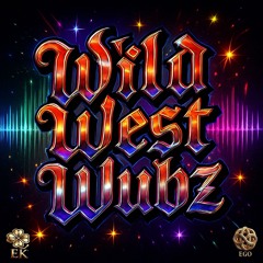 Wild West Wubz