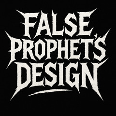 False Prophet’s Design