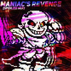 Maniacs Revenge 1 REMASTER