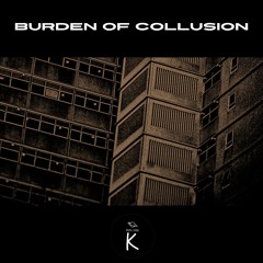 Burden of Collusion