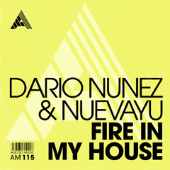 Dario Nunez, Nuevayu - Fire In My House [Adesso Music]
