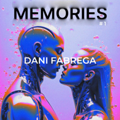 MEMORIES #1 - Dani Fabrega (LIVE @ Caverno Club)