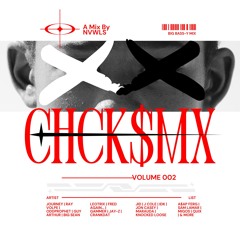 CHCK$MX VOL 002