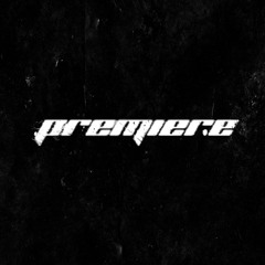 Premiere