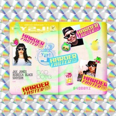 Jax Jones x Rebecca Black x sooyeon - Bad Boys (Faster Harder Remix)