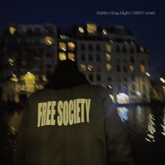 Habits (Stay High) OSIR!S’ remix
