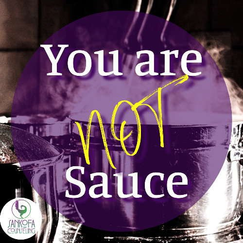 BLOG TALK You Are Not Sauce