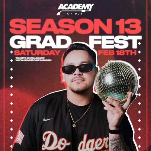 ACADEMY OF DJs SEASON 13 (GRAD SET) | Loko