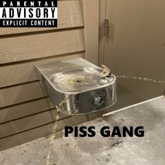 PISS GANG x Juicy Bub
