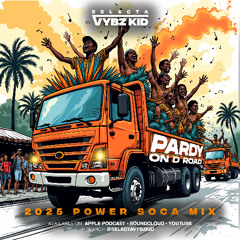 PARDY ON DE ROAD 2025 SOCA MIX @SELECTAVYBZKID