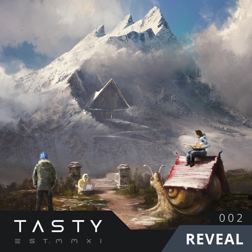 Tasty Album 002 - Reveal (Album Mix)