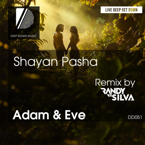 Adam & Eve (Randy De Silva Remix) [Deep Down Music]