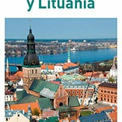 free EBOOK 📋 Estonia, Letonia y Lituania (Guías Visuales): Las guías que enseñan lo