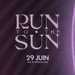Run To The Sun #4 : Sun System Collectif