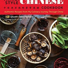 [FREE] PDF 📝 Family Style Chinese Cookbook: Authentic Recipes from My Culinary Journ