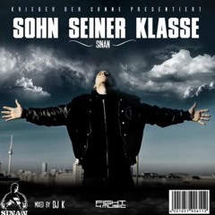 Sinan - Sohn seiner Klasse (MIXTAPE)
